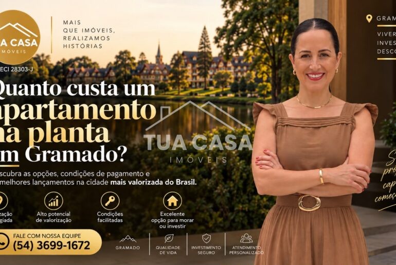Quanto custa apartamento na planta em Gramado
